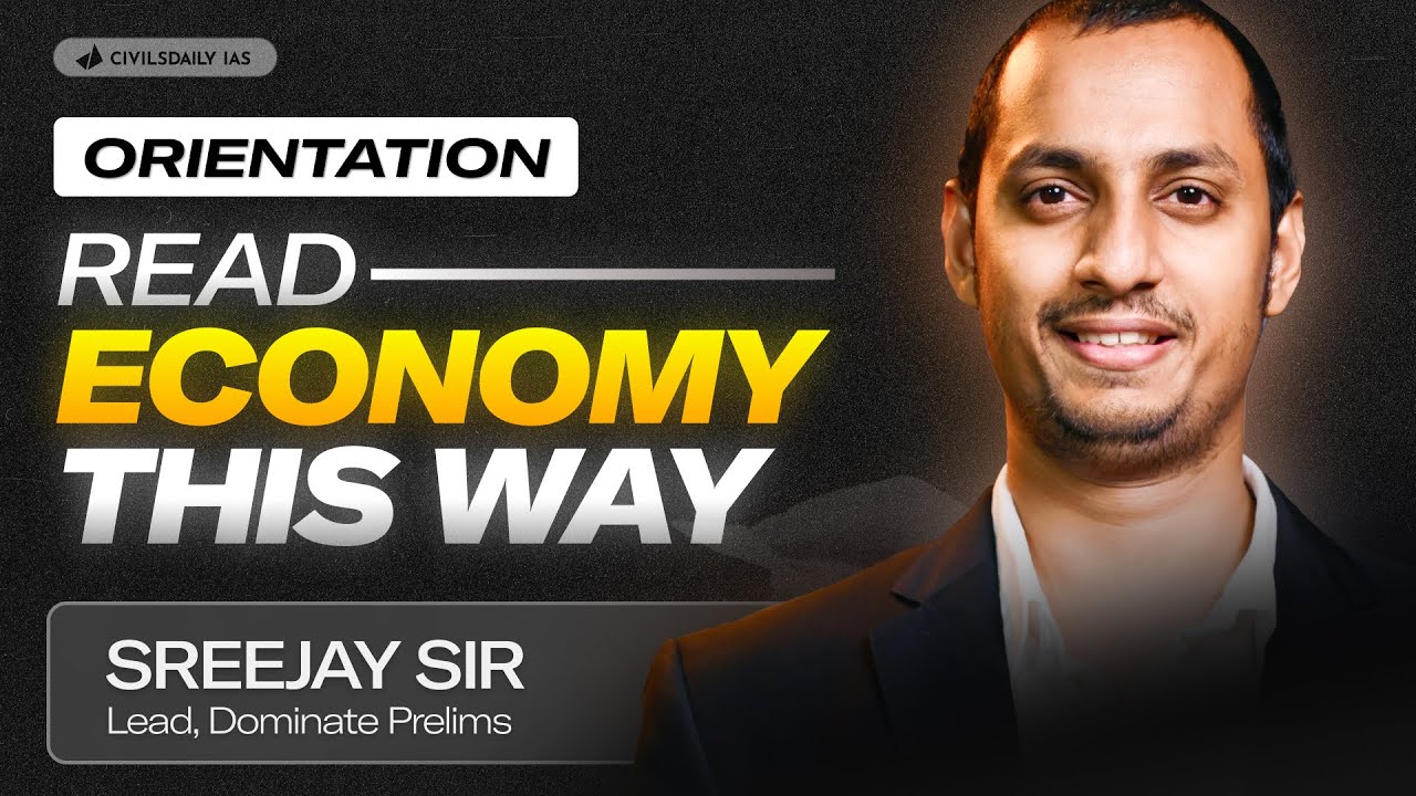 Orientation of Economy | Dominate Prelims 2026