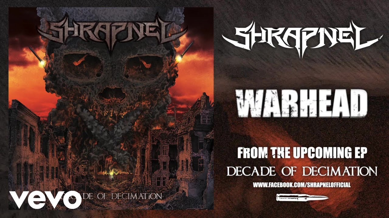 Shrapnel - Warhead (Audio)
