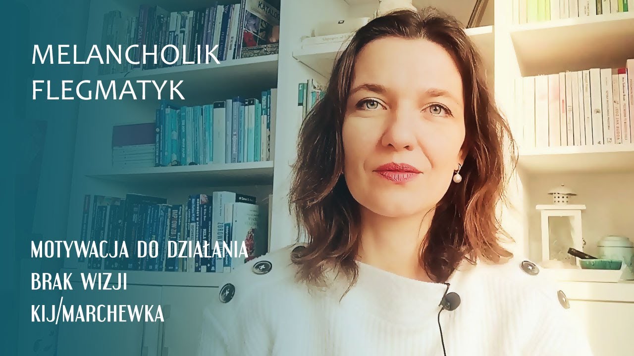 Flegmatyk melancholik i brak motywacji do działania (i wpływ uciskania Polak&oacute;w /Słowian od lat)