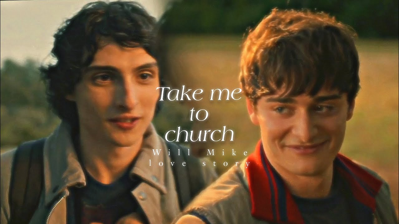 Will and Mike ~ #byler story | hozier ~ take me to church | stranger things s01xs05