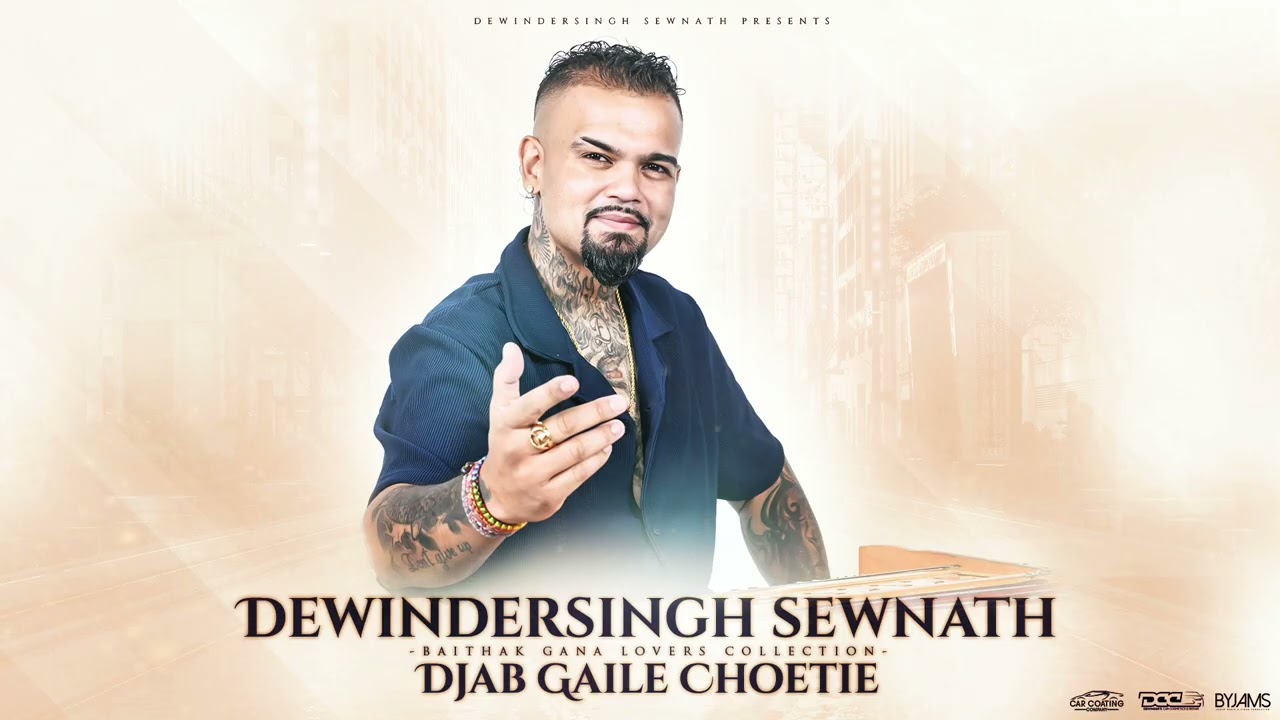 Jab Gaile Choetie -Dewindersingh Sewnath 