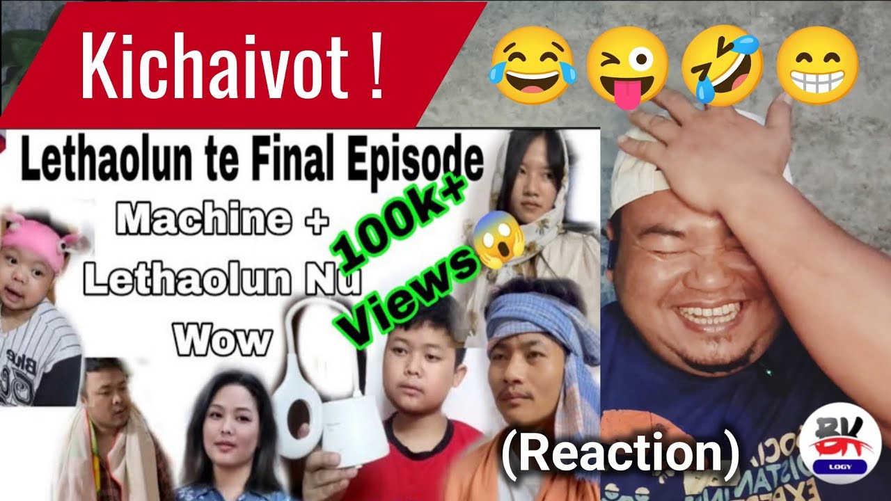 Lethaolun Te Final Episode (Reaction) 