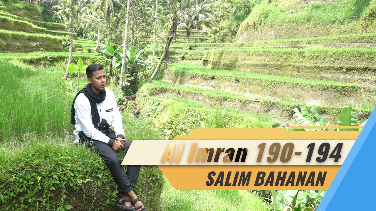 Salim bahanan - Al Imran 190-194