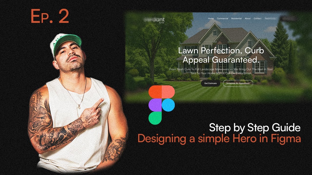 Designing a High-Converting Hero Section for a Lawn Care Website | Web Design Tutorial Ep. 2