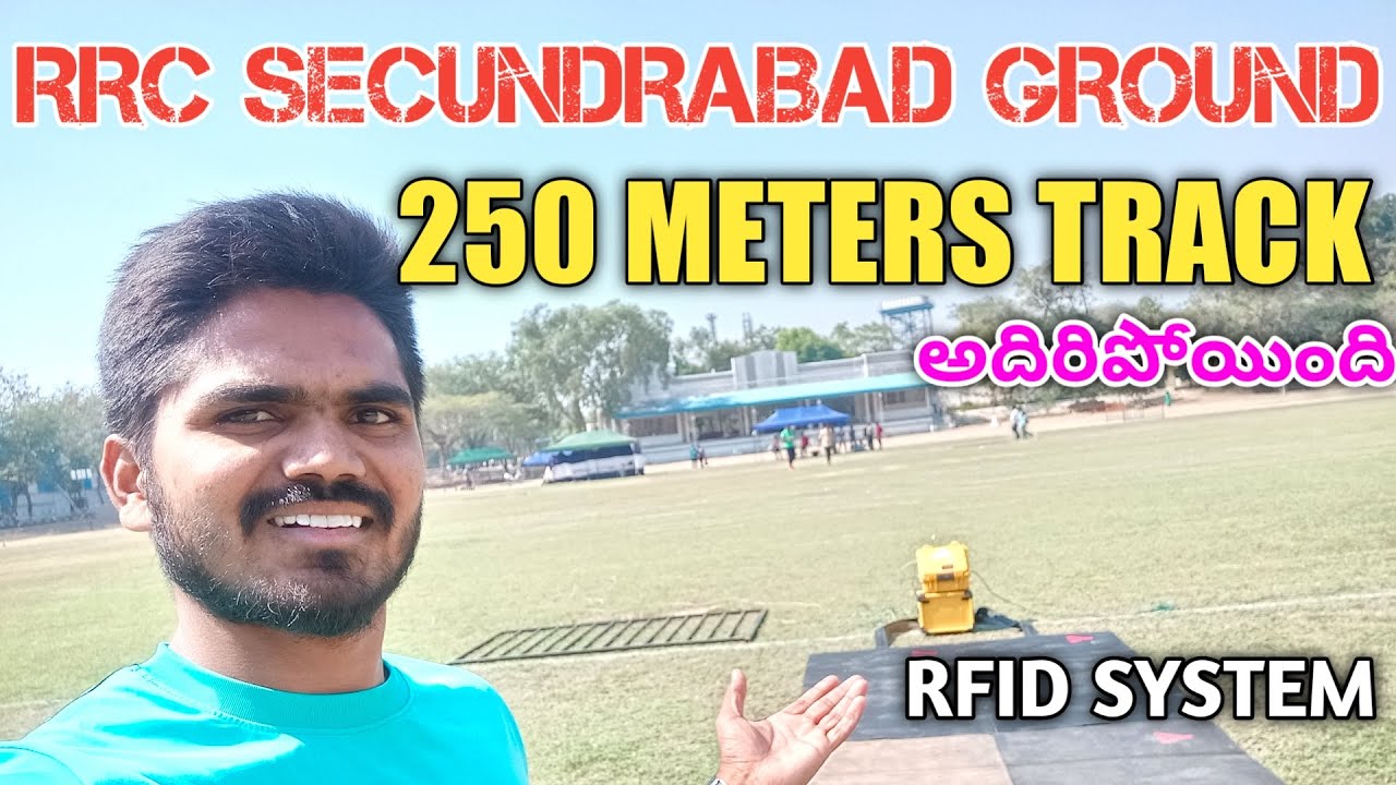 RRC SECUNDERABAD GROUND VIDEO | RRB GROUP D EVENTS | 250Meters Track || TRACK ANALYSIS | #rrcgroupd