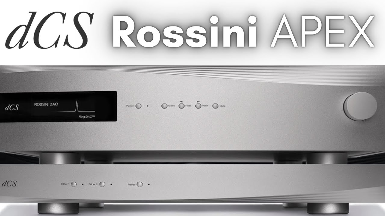 dCS Rossini Apex: Better than the Lumin P1?