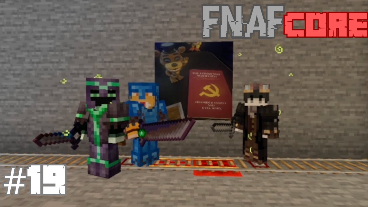 PVP ACTIVATED! FNaFCore (part 19)