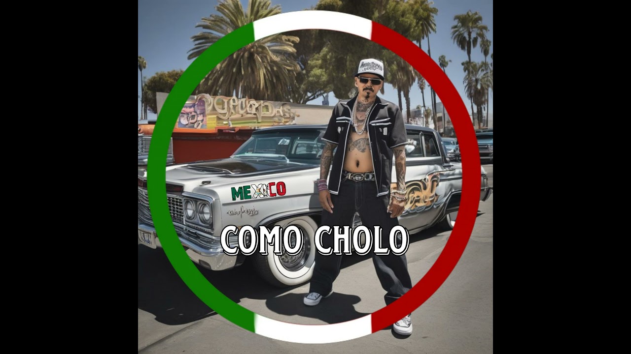 Como Cholo (Chicano Rap Remix)