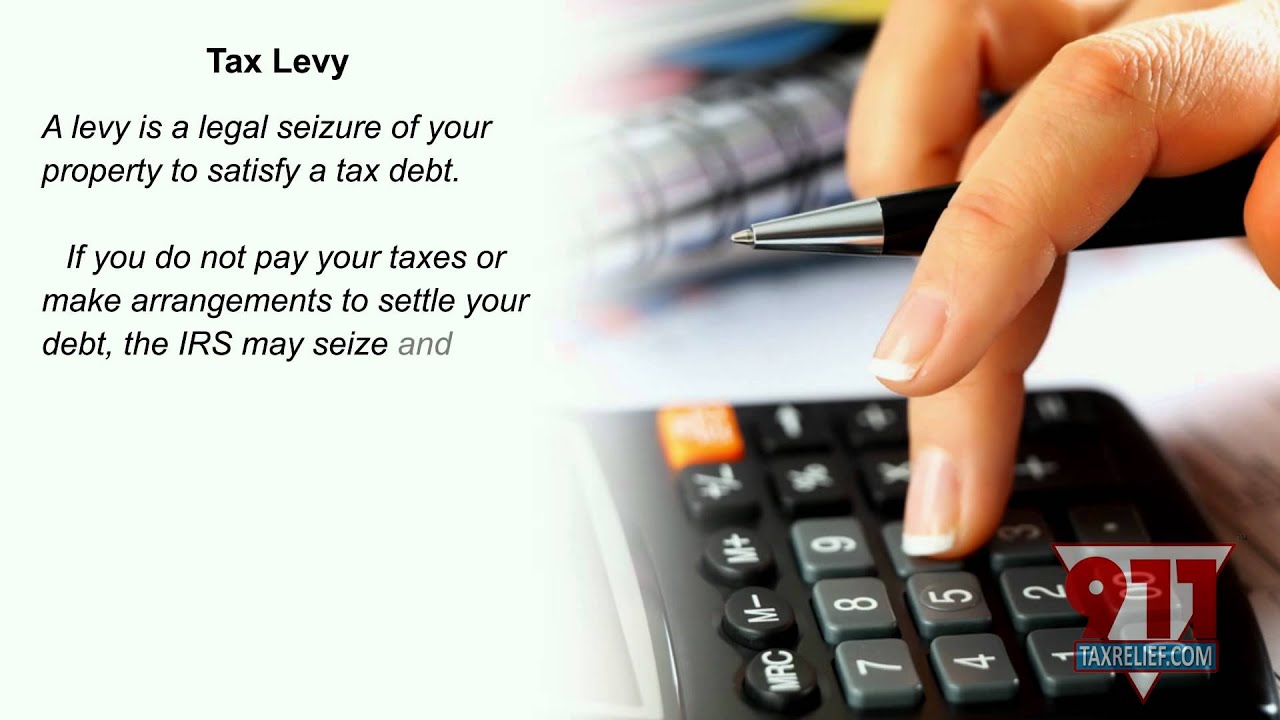 Tax Relief - IRS Tax Levy