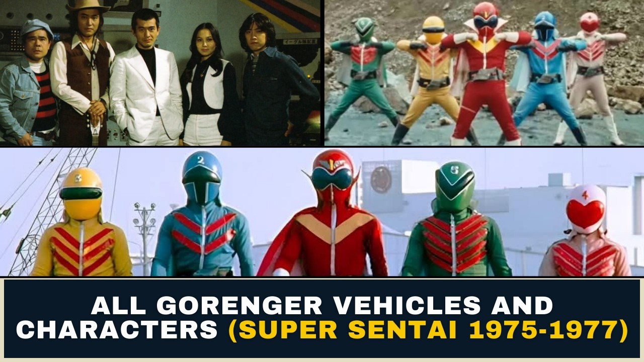 All Gorenger Vehicles and Characters (Super Sentai 1975-1977) #supersentaiseries #tokusatsu