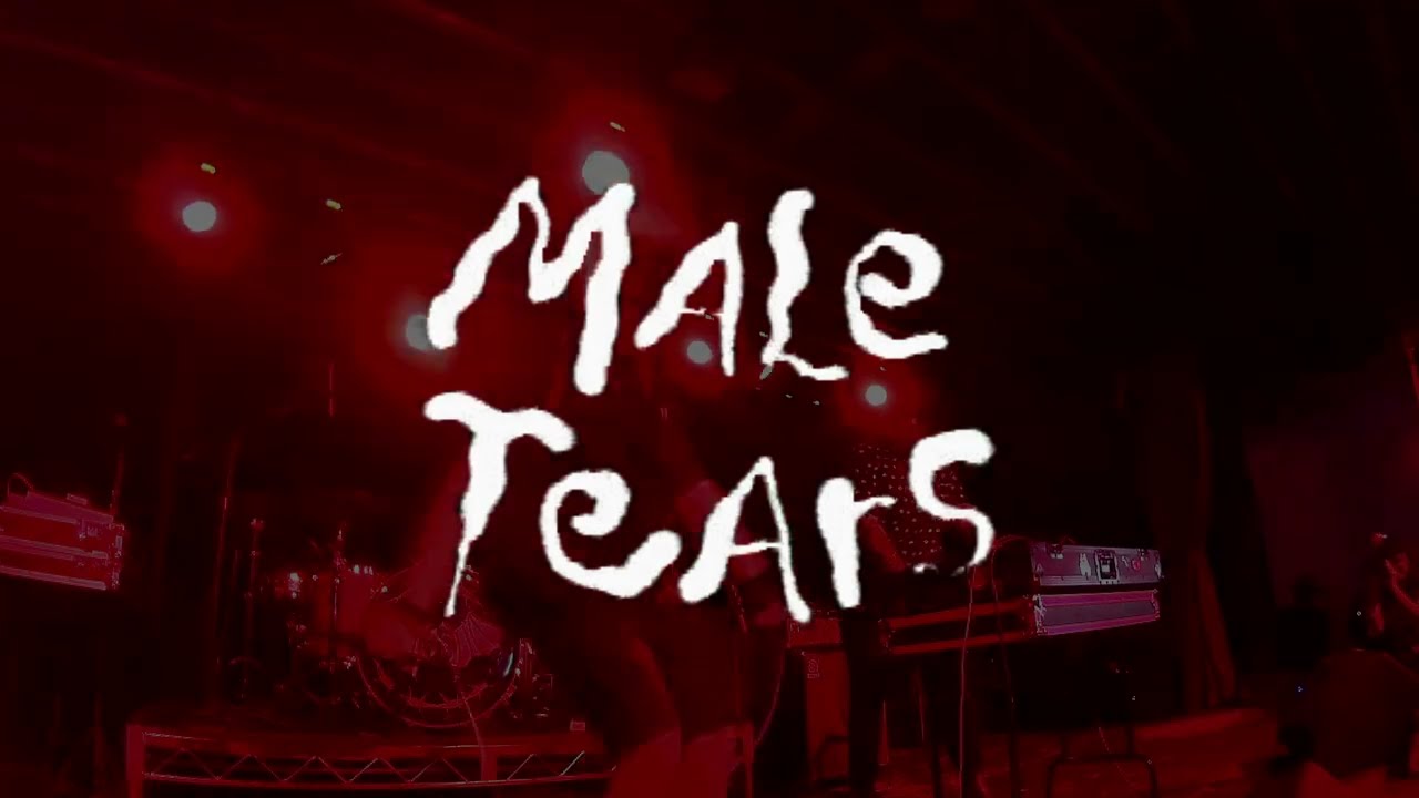 MALE TEARS    Sleep Forever