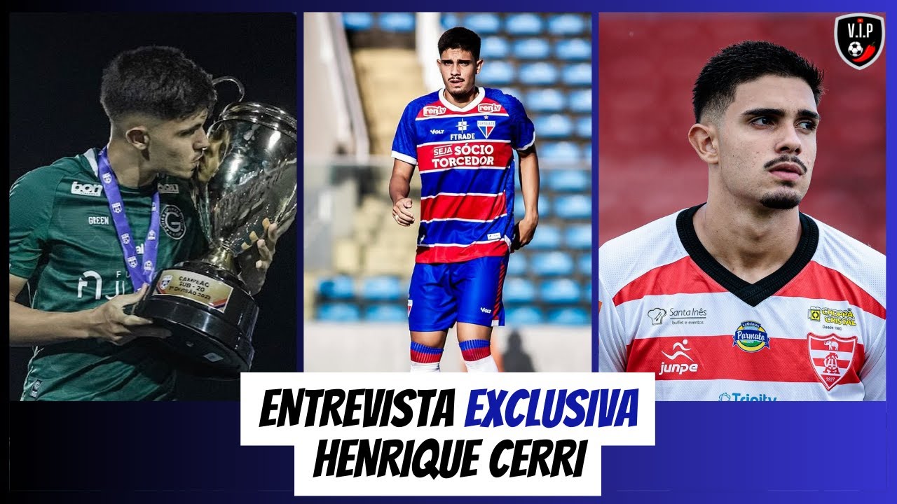 HENRIQUE CERRI: TREZE ANOS DE GOIÁS, CAMPEÃO GOIANO E CEARENSE, ATACANTE QUER CHANCES NO FORTALEZA