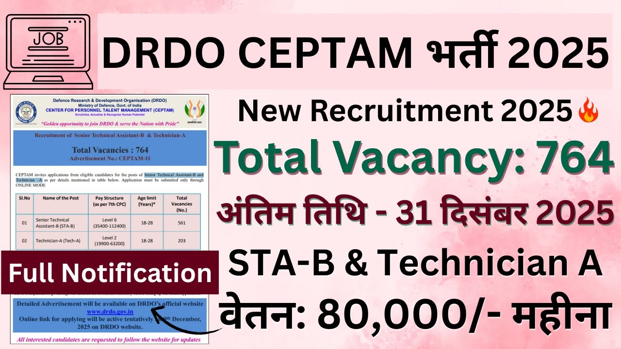 DRDO CEPTAM 11 Recruitment 2025 - Apply Online for 764 Senior Technical Assistant B and Technician A