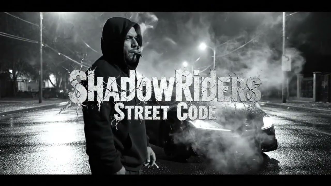 Shadow Riders - Street Code