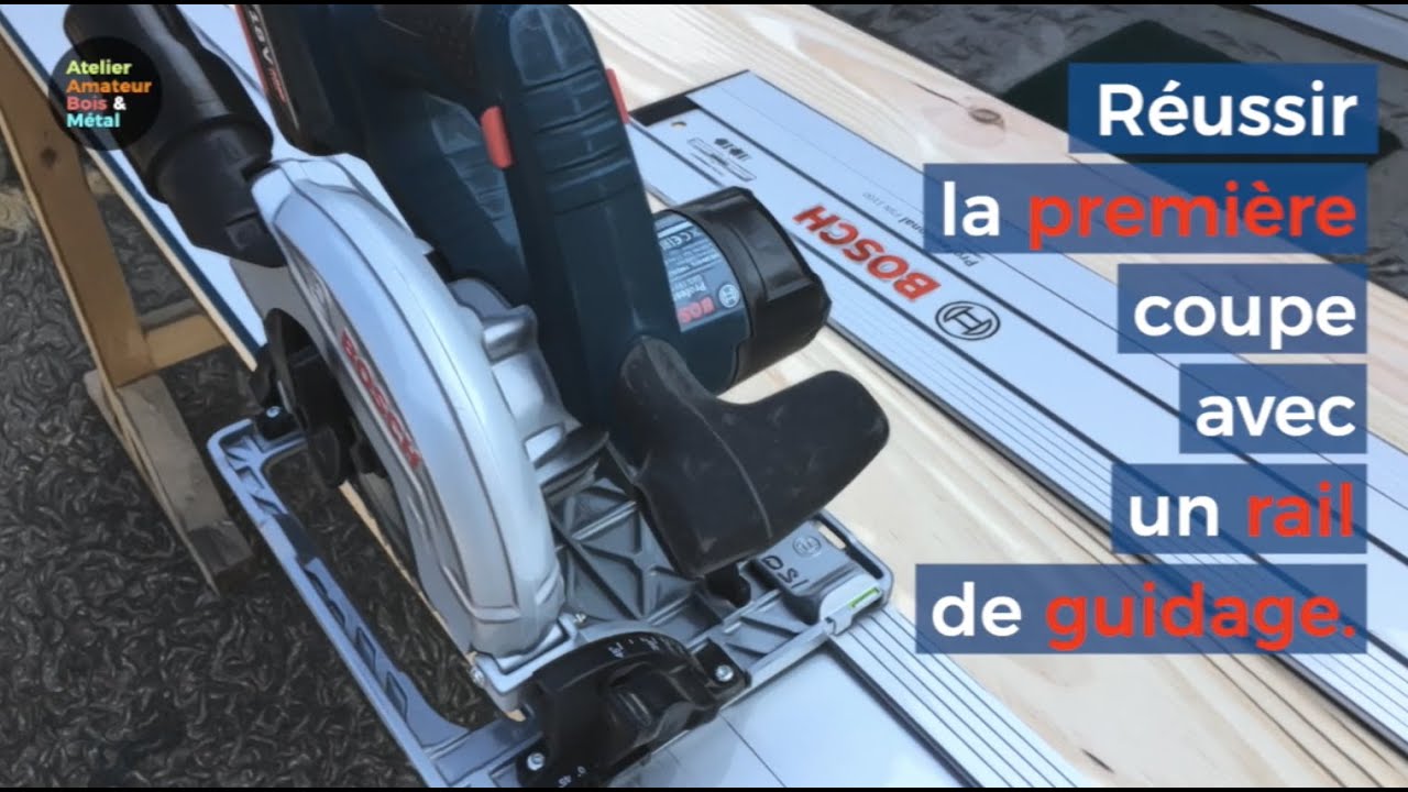 Réussir une première coupe avec un rail de guidage