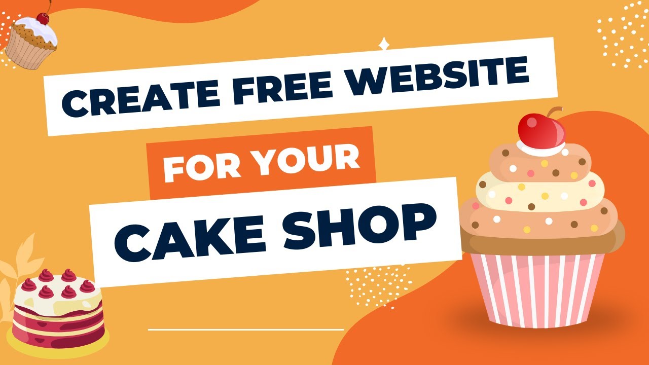 How To Create Cake Shop Website For Free | #freedomain #freewebsite