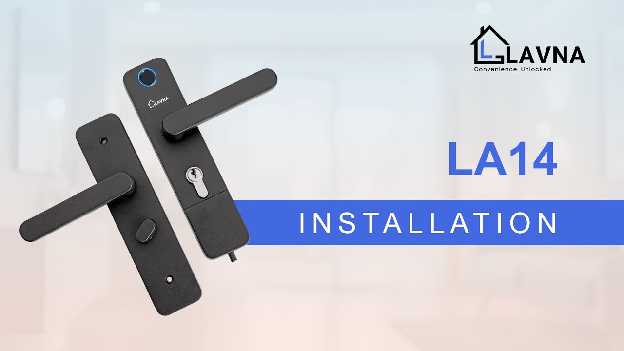 How to Install LAVNA LA14 Smart Wooden Door Lock | Wooden Door Lock Installation Guide | LAVNA Locks