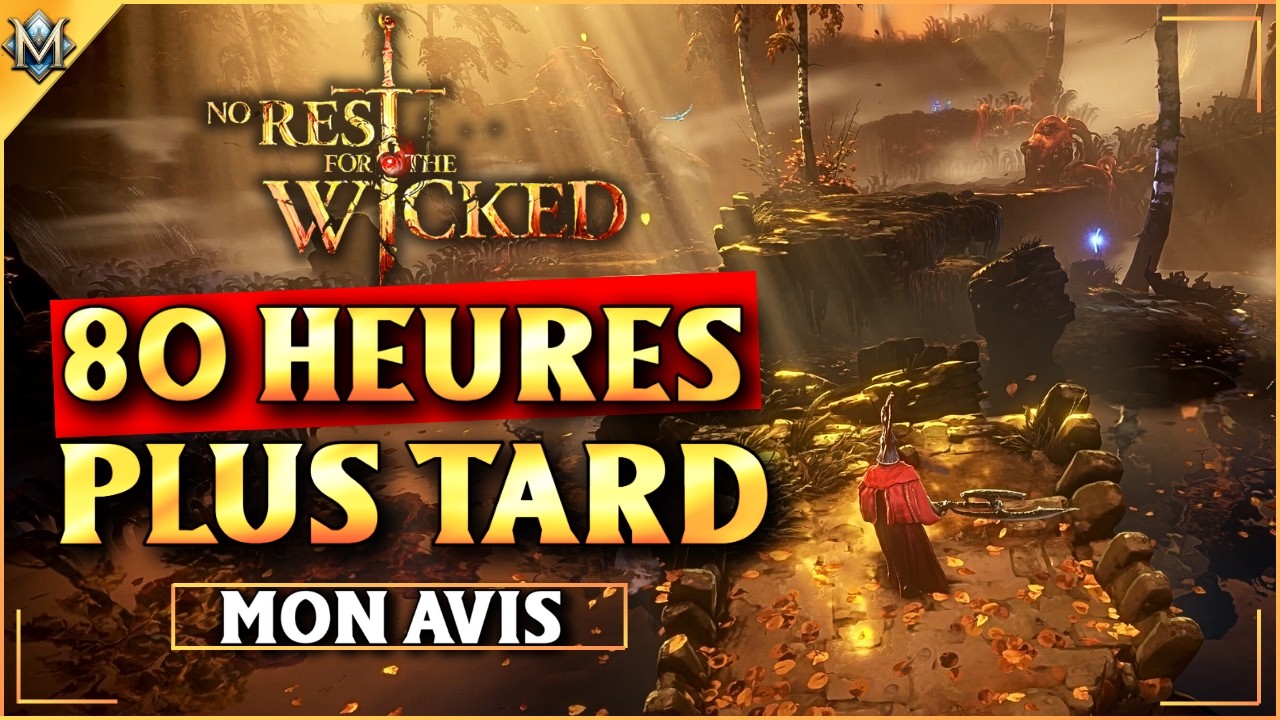 No Rest for the Wicked : 80h plus tard, le meilleur jeu dont personne ne parle ?
