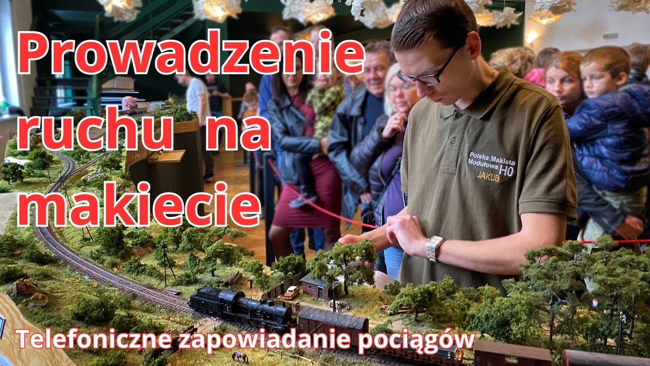 Prowadzenie ruchu pociągów na makiecie.