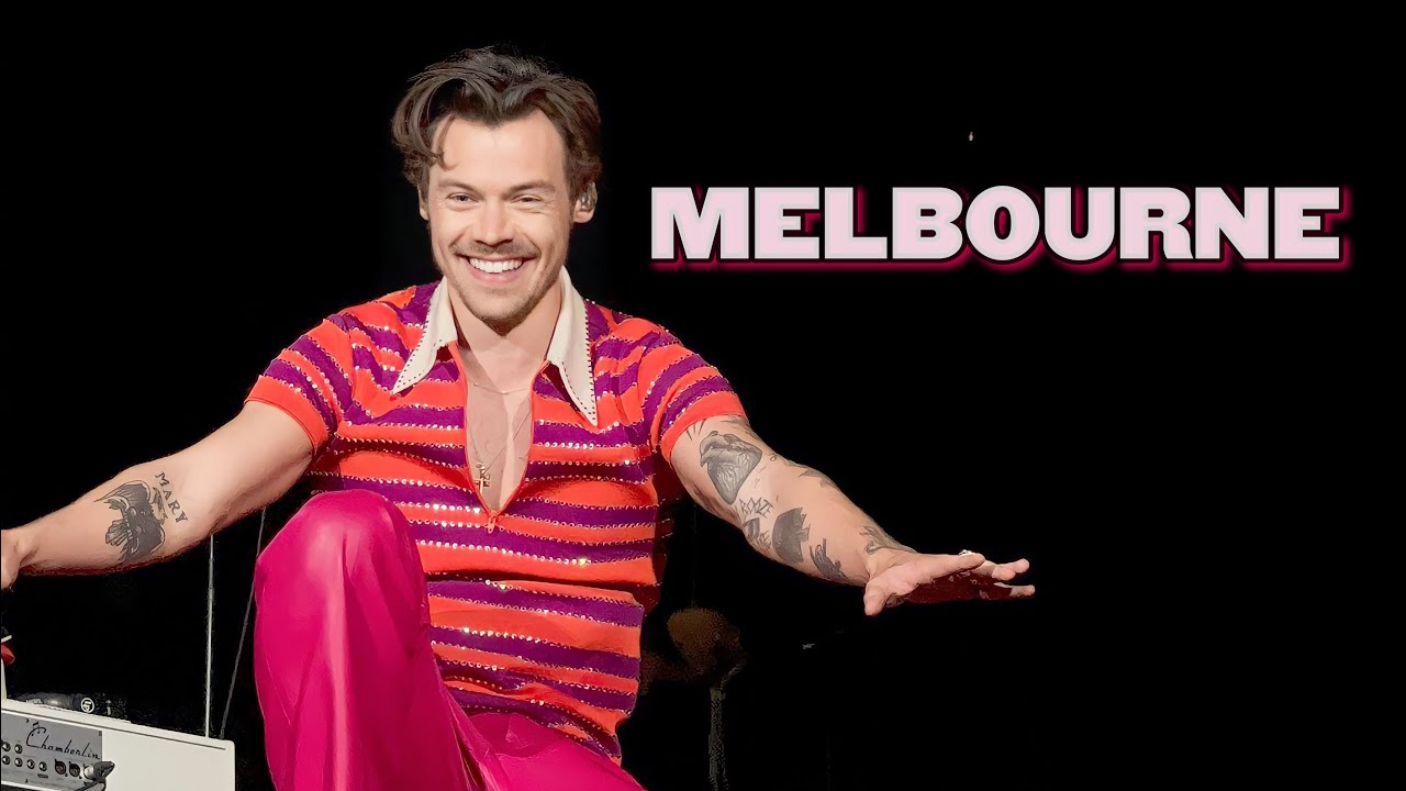 HARRY STYLES HIGHLIGHTS FROM MELBOURNE, AUSTRALIA 1