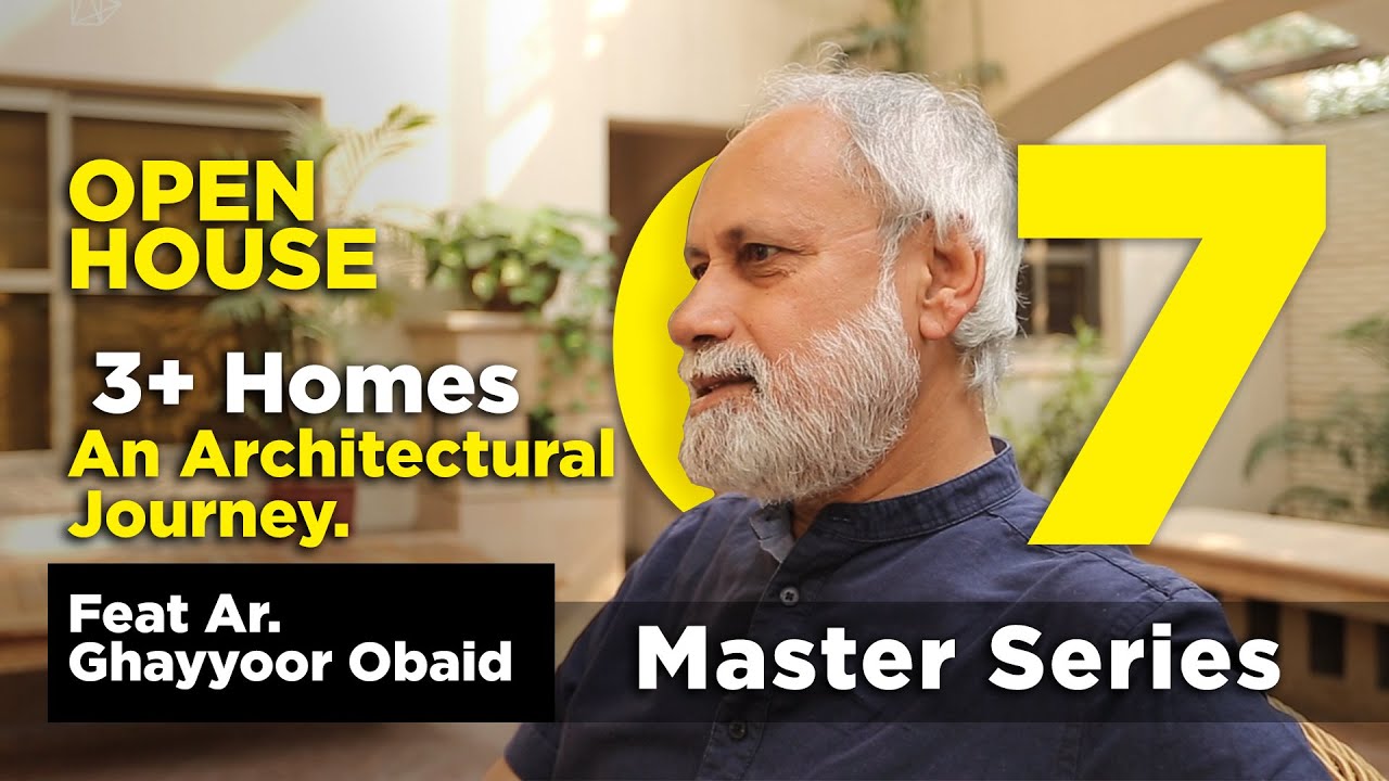 Architectural Documentary of Architect Ghayyoor Obaid, Lahore, Pakistan