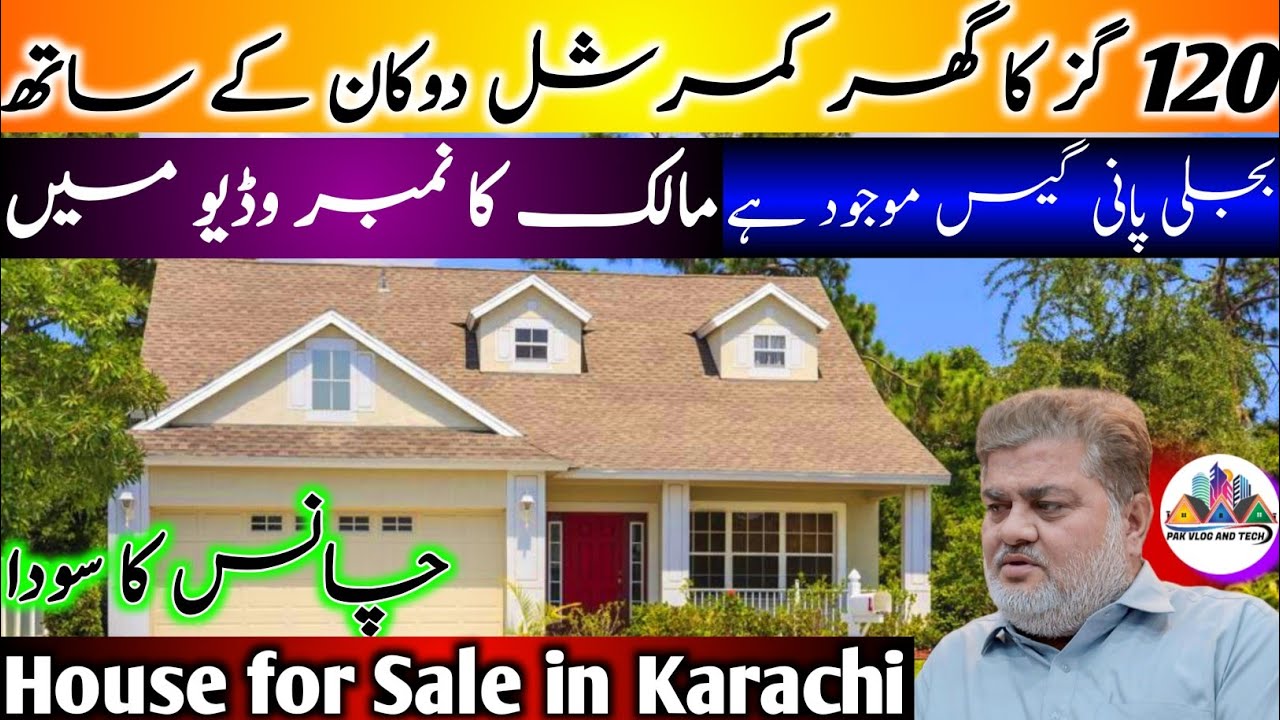 House for Sale Karachi | House for Sale in Korangi |120 yards |  Commercial Shop |  Property Update