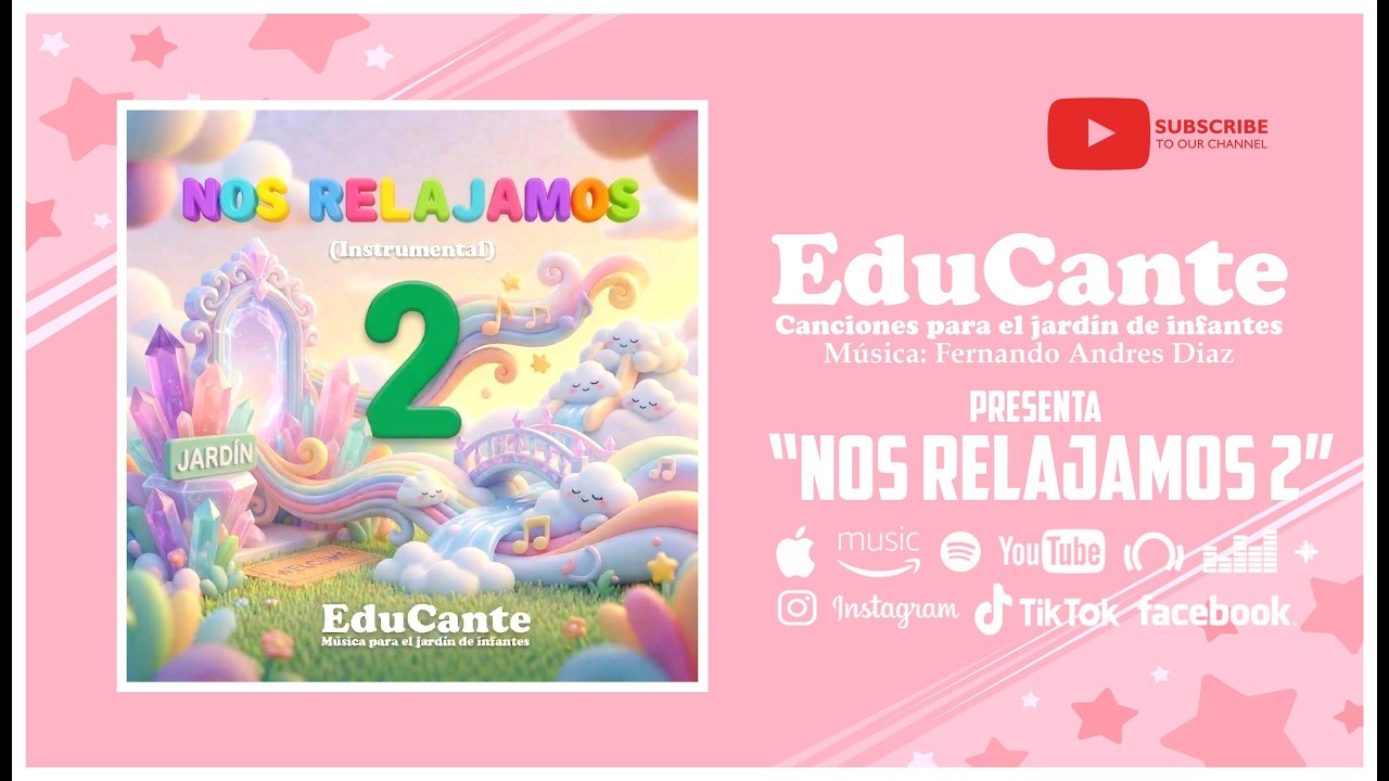 NOS RELAJAMOS 2 / EduCante