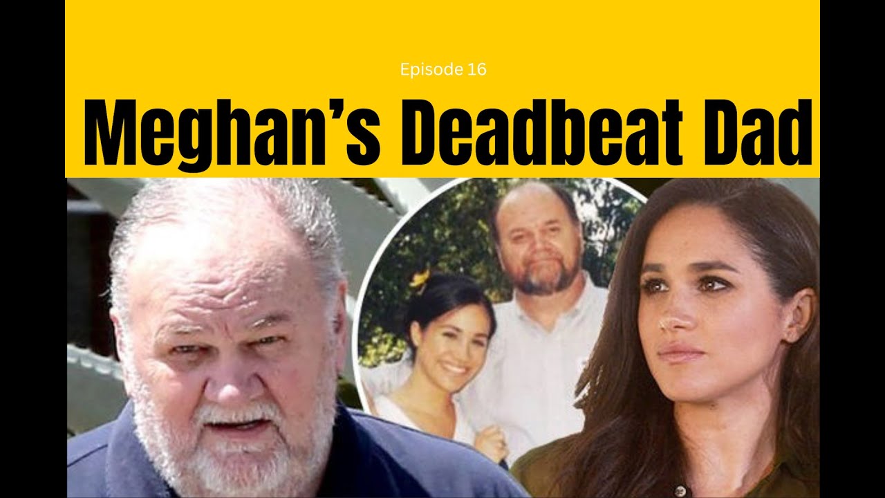 Why should MEGHAN MARKLE Keep a Royal distance from DAD?