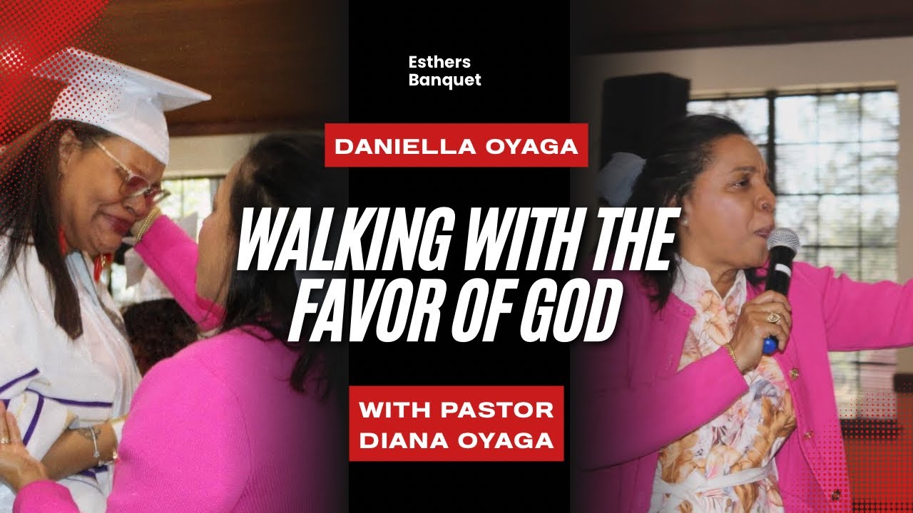 Walking with the Favor of God | Prophetic Word with Pastor Diana Oyaga 