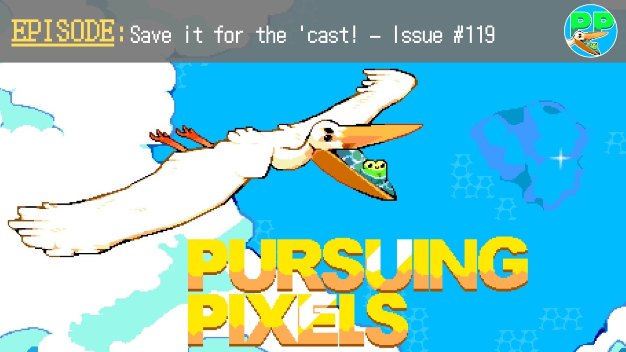 Save it for the 'cast! #119 — [ Art of Rally | Metroidvania Genre | Nintendo Goodies | RetroTINK ]