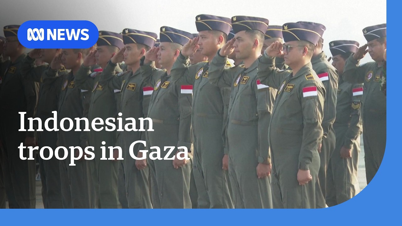 Indonesian soldiers set to join international stabilisation force in Gaza | ABC NEWS