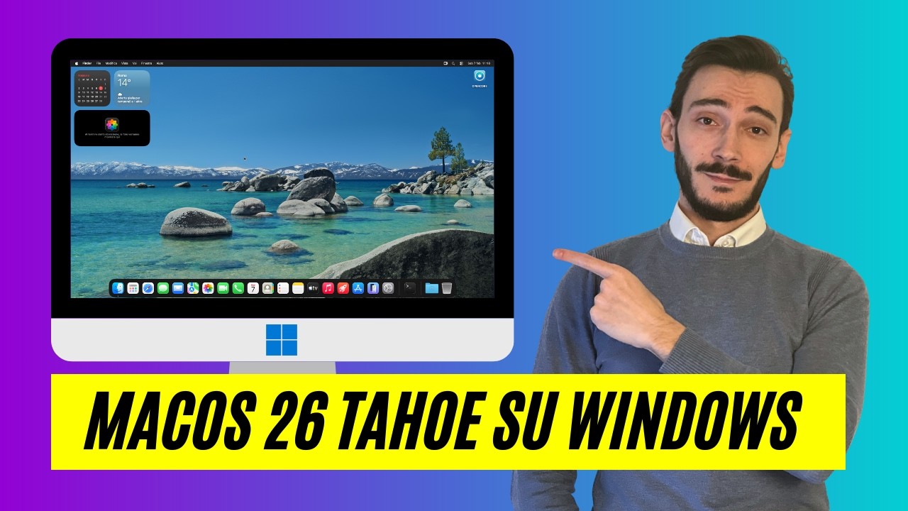 macOS 26 Tahoe su Windows: L'unico metodo funzionante