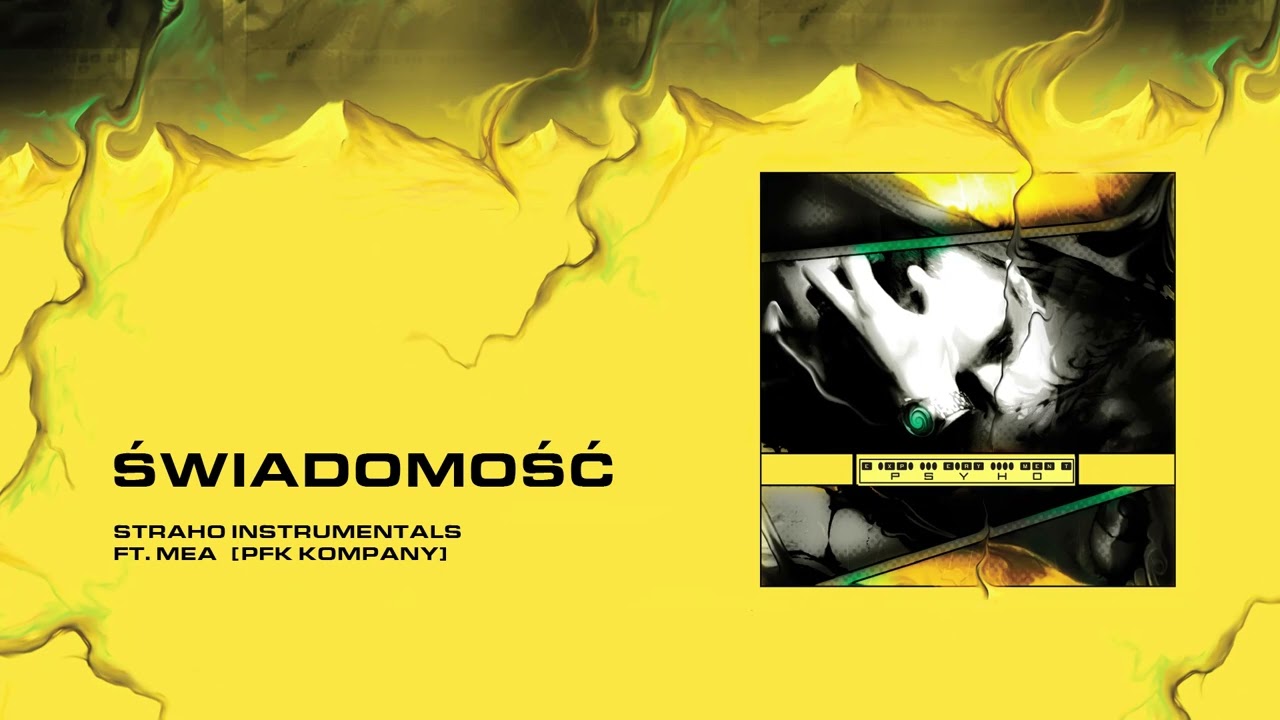 Straho ft. Mea - Świadomość | EXPERYMENT PSYHO