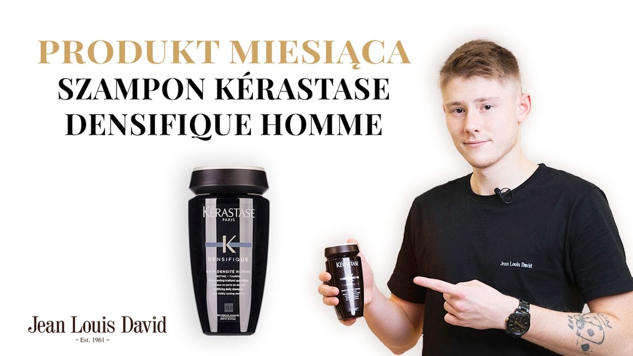 PRODUKT MIESIĄCA - szampon K&eacute;rastase Densifique dla mężczyzn!