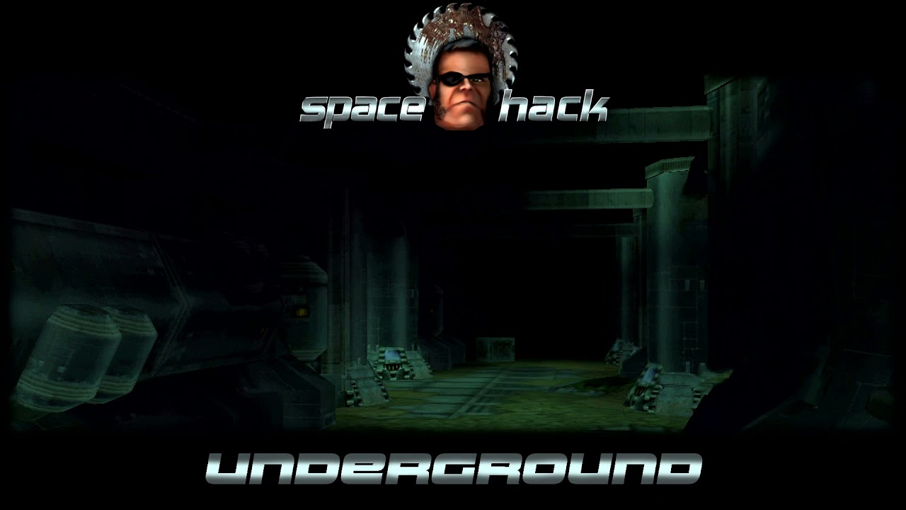 Space Hack | Soundtrack | Underground