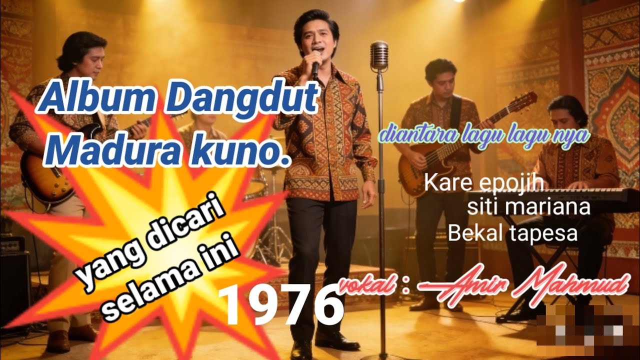 Album Madura kenangan 1970/80an Al-badar Mahajaya