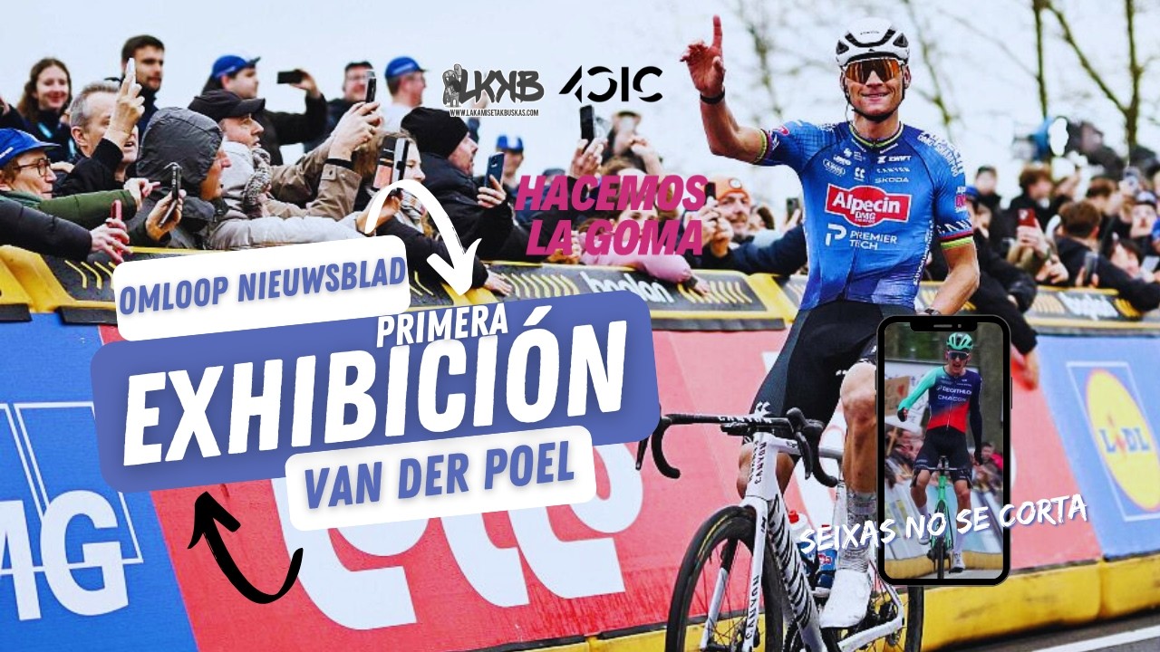 VAN DER POEL Y SEIXAS, SIN RIVALES... Strade espera a POGACAR