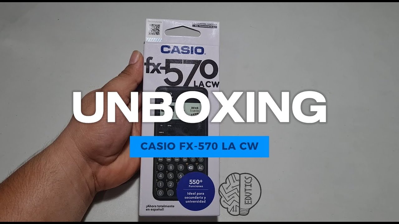 Unboxing  de la calculadora Casio fx-570 LA CW  perfecta para estudiantes en ESPAÑOL fx991lacw
