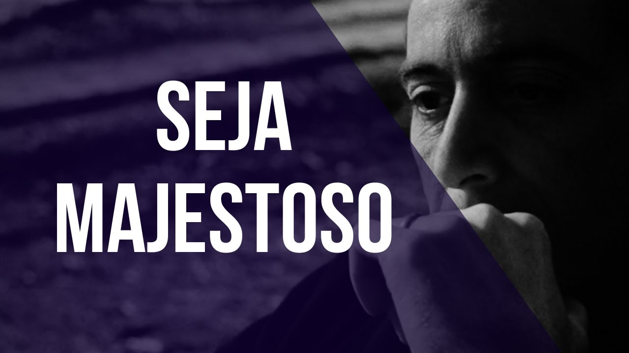 Nenhum Homem SE DESTACA Sem Isso [Seja Majestoso] · Postura de Homem
