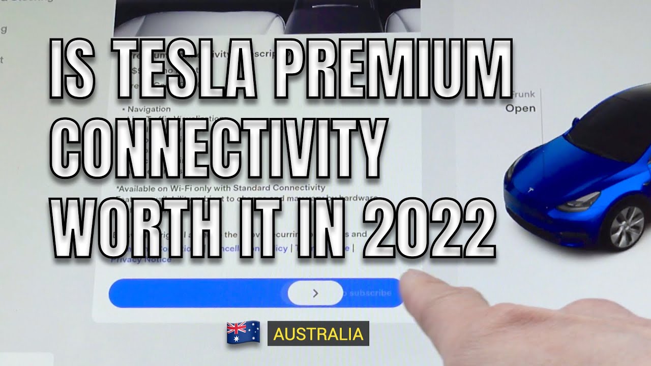 IS TESLA PREMIUM CONNECTIVITY WORTH IT IN 2022 Australia Model Y and 3