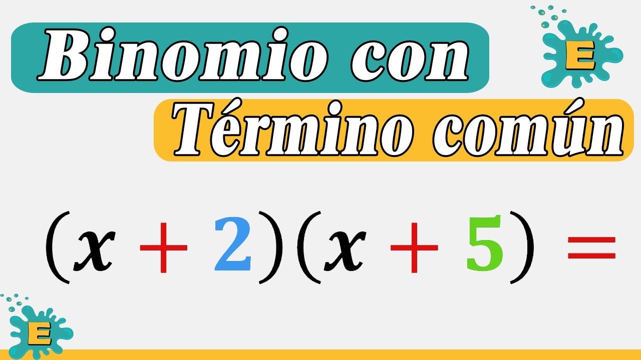 ✅Multiplicación de BINOMIOS CON TÉRMINO COMÚN