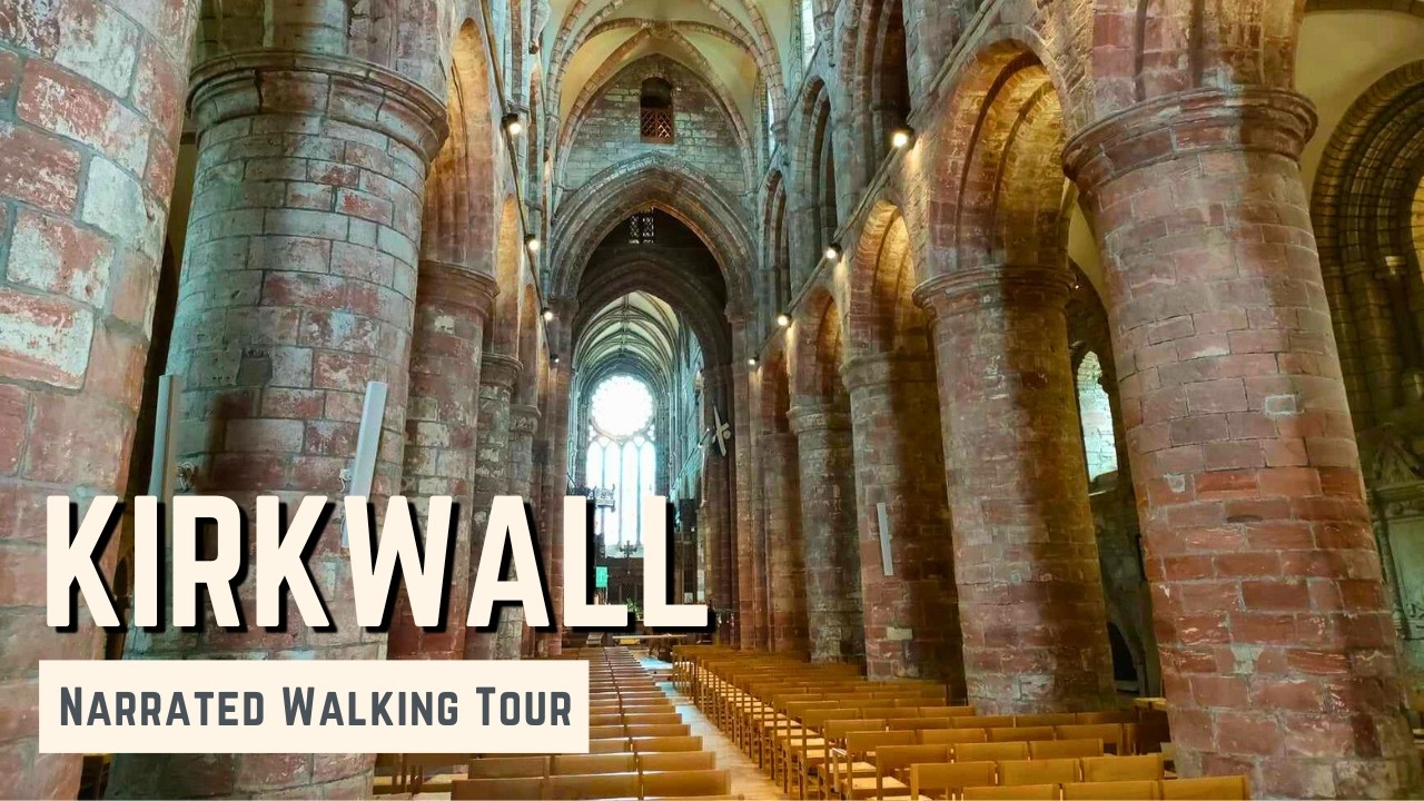 KIRKWALL, Orkney | 4K Narrated Walking Tour | Let's Walk 2024