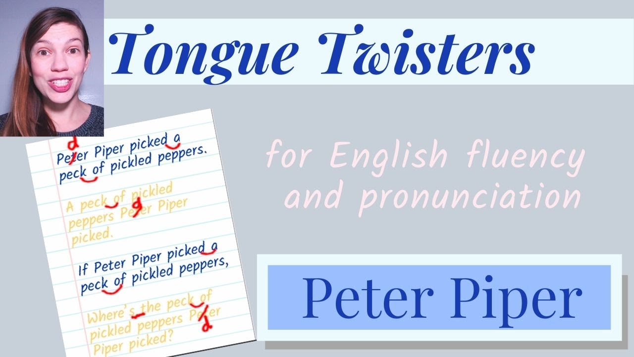 PETER PIPER | Tongue Twisters for English Fluency and Pronunciation | American English Accent
