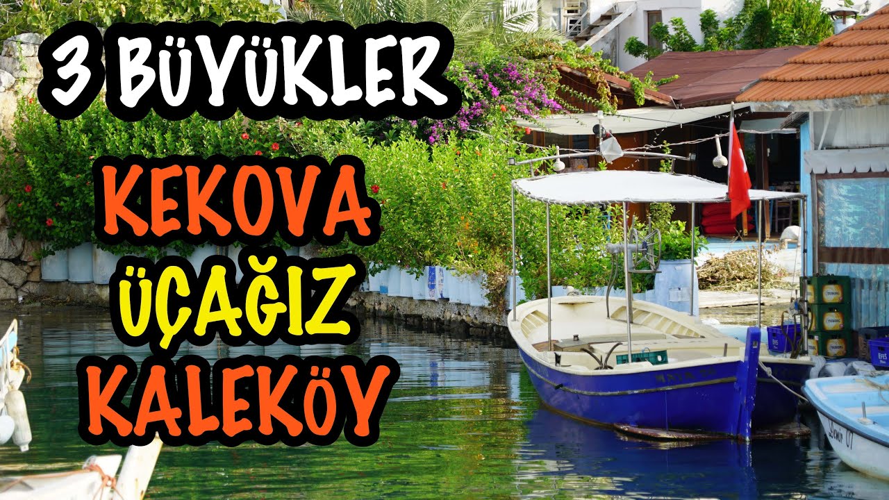 3 Büyükler / Kekova - Üçağız - Kaleköy / Sailing Kalamari Bl.11