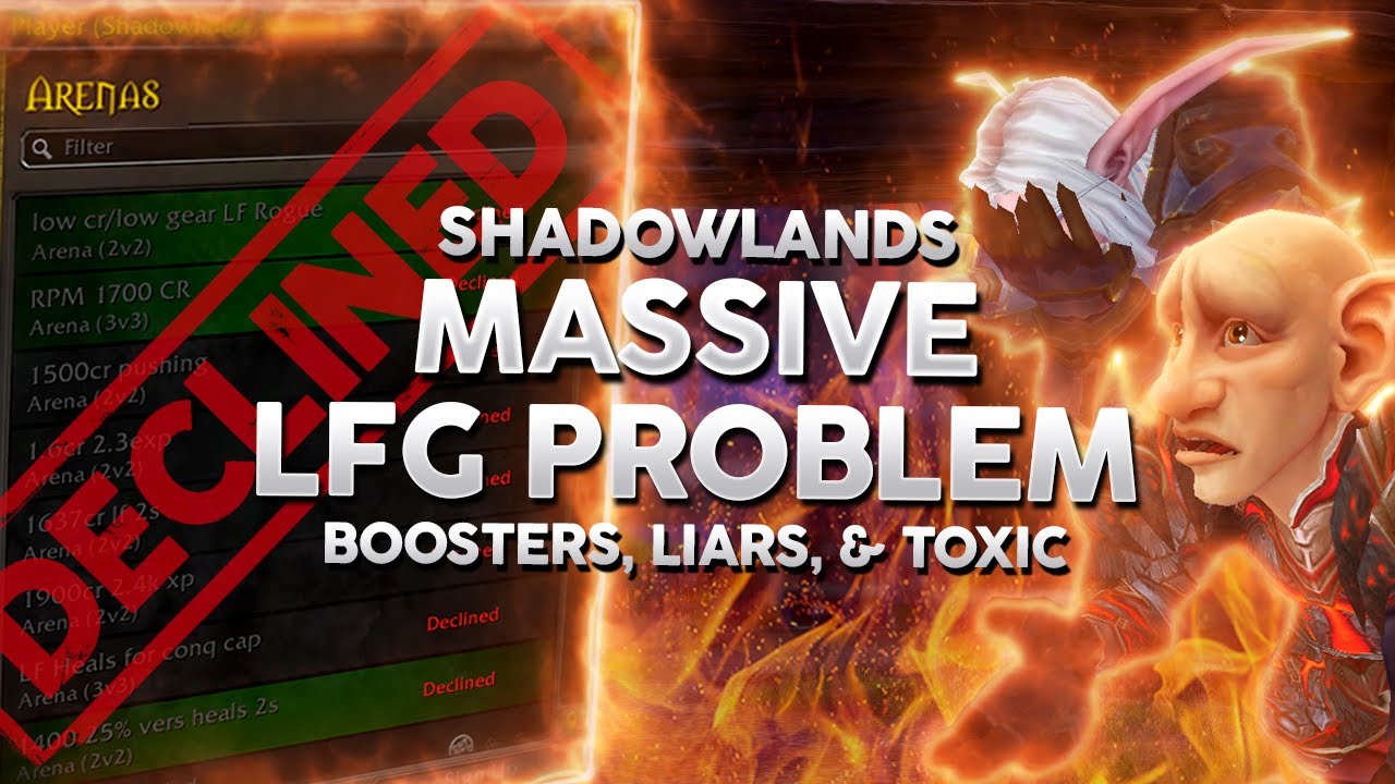 Big Problem With LFG System in Shadowlands PvP - The Truth