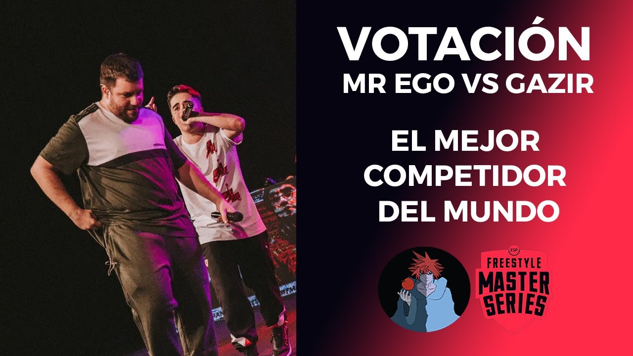 GAZIR ES EL MEJOR COMPETIDOR DEL MUNDO🤴 - VOTACIÓN GAZIR VS MR EGO FMS ESPAÑA 2021