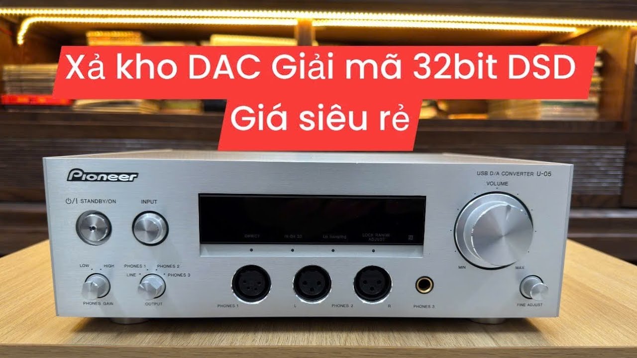 Xả Kho Thanh Lý DAC Pioneer U05 giá siêu rẻ giải mã 32bit và DSD #dac #pioneer #giảimã #music
