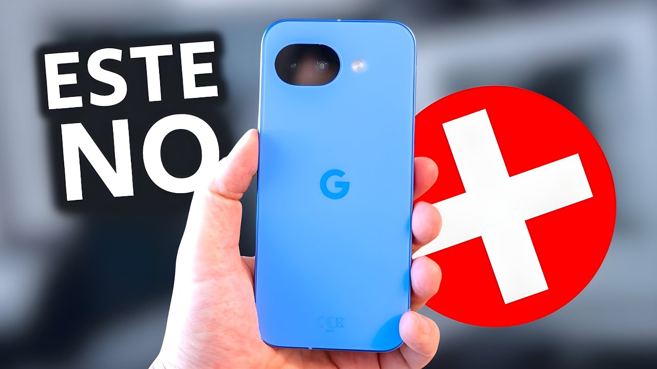 NO compres este Google Pixel 10A 