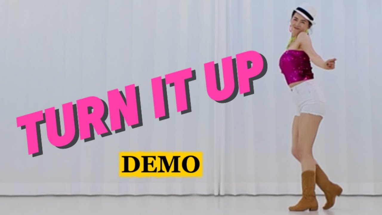 [Привлекательный уровень для начинающих и среднего уровня] Turn It Up Linedance l Improvement l S...