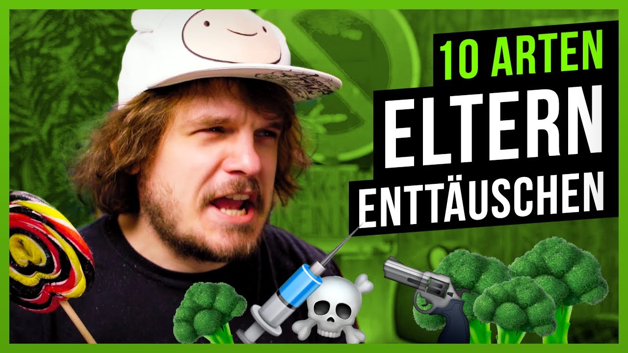 10 Arten deine Eltern zu enttäuschen